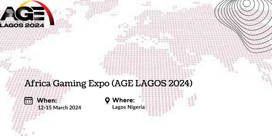 Africa Gaming Expo (AGE LAGOS 2024)