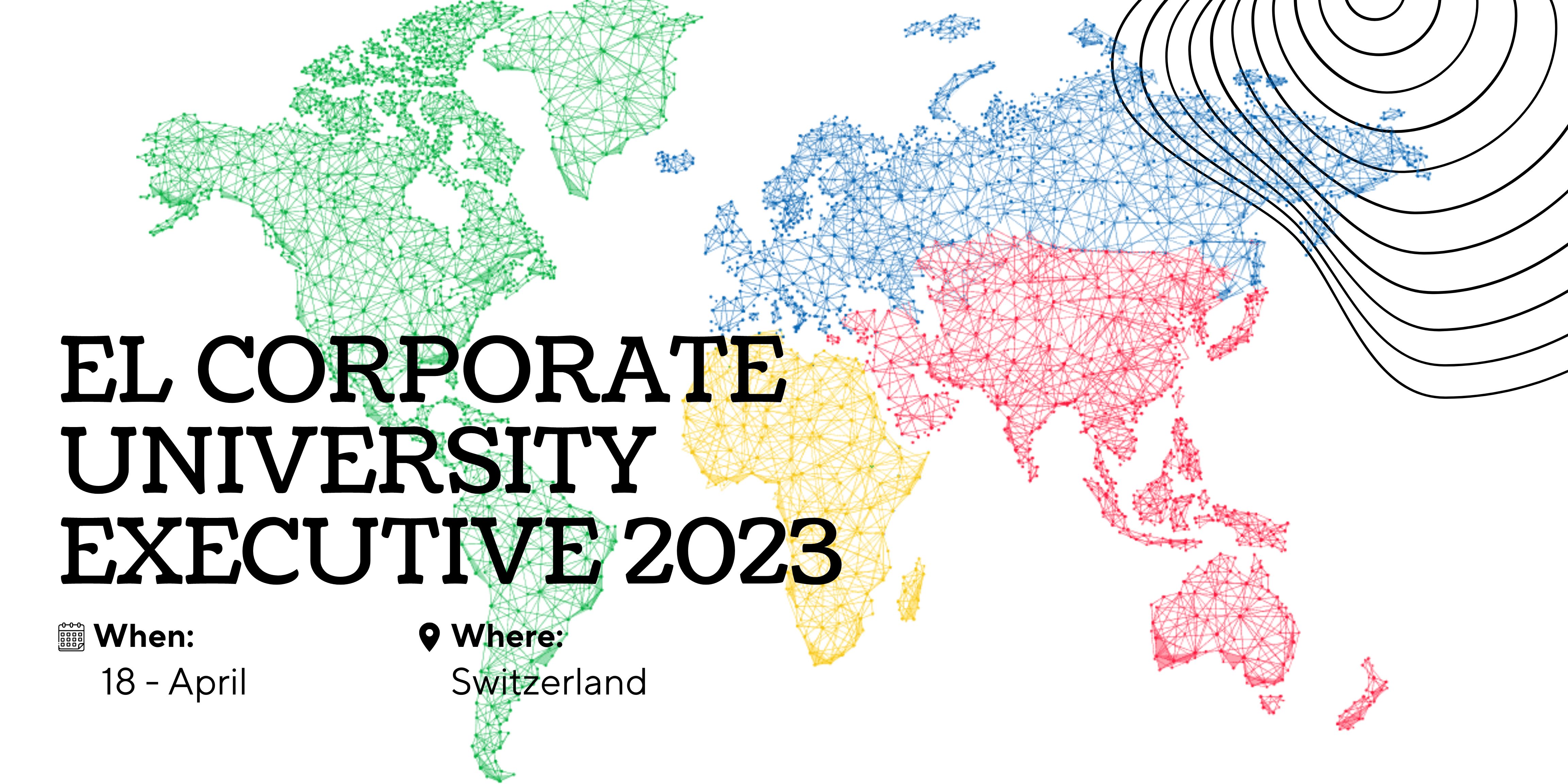 EL CORPORATE UNIVERSITY EXECUTIVE 2023