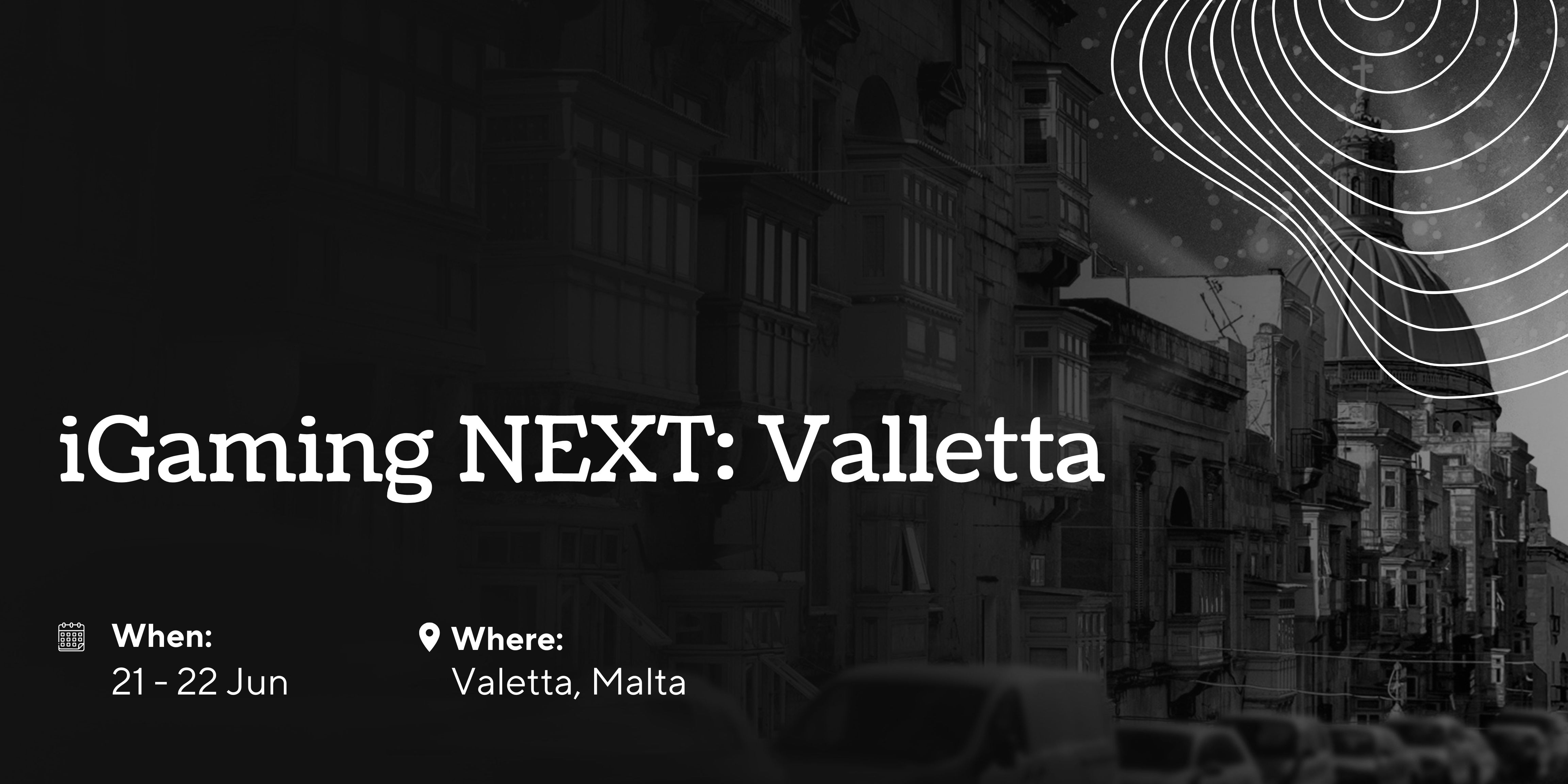 iGaming NEXT: Valletta