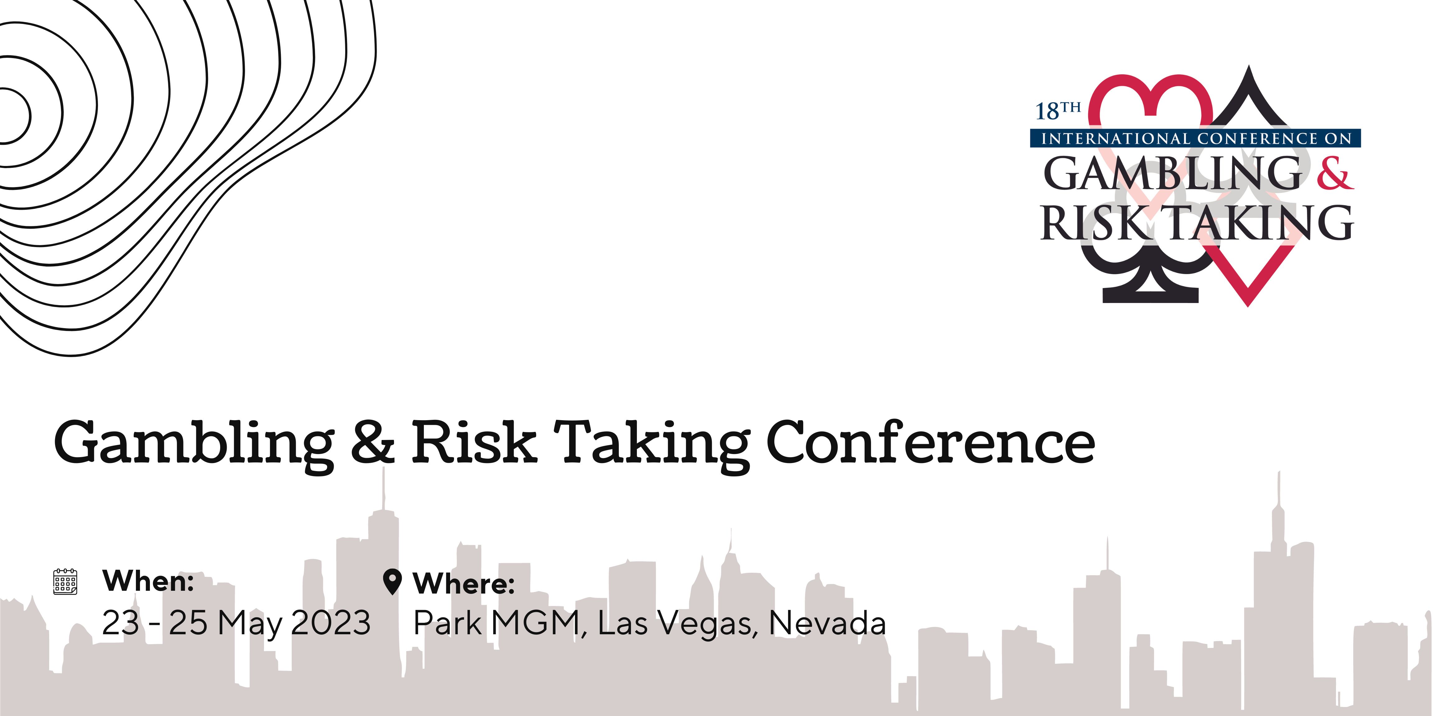 Gambling & Risk Taking Conference